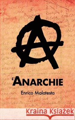 L'Anarchie Enrico Malatesta   9791029908255 Fv Editions - książka
