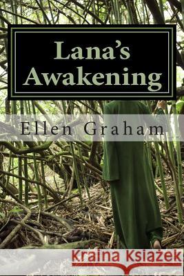 Lana's Awakening Ellen Graham 9781495329463 Createspace - książka