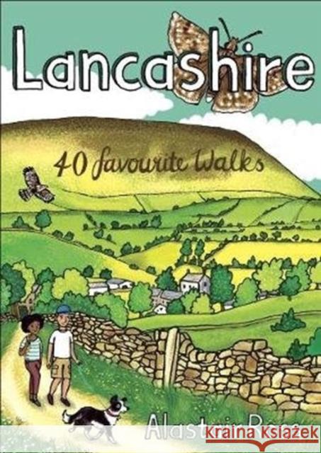 Lancashire: 40 Favourite Walks Alastair Ross 9781907025761 Pocket Mountains Ltd - książka