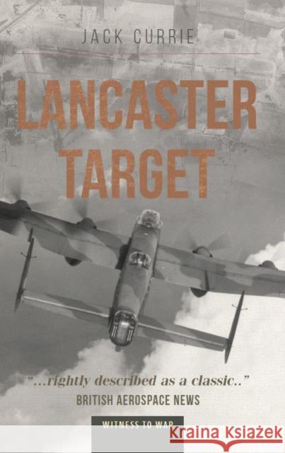 Lancaster Target J. CURRIE 9781910809433 Crecy Publishing - książka
