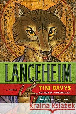 Lanceheim Tim Davys 9780061797446 Harper Perennial - książka