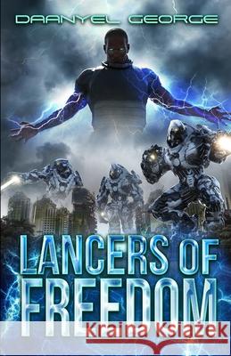 Lancers of Freedom Pj Hoover Ryan Schwarz Daanyel George 9798372333512 Independently Published - książka