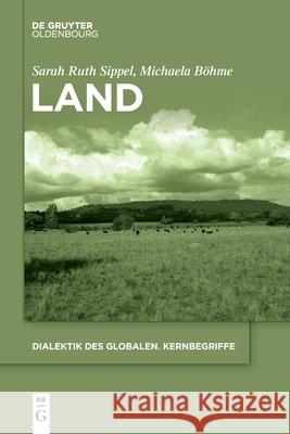 Land Sarah Ruth Sippel Michaela B 9783110641417 Walter de Gruyter - książka