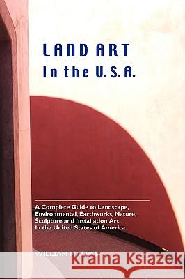 Land Art in the U.S.A. William Malpas 9781861712707 Crescent Moon Publishing - książka