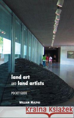 Land Art: Pocket Guide William Malpas 9781861714039 Crescent Moon Publishing - książka