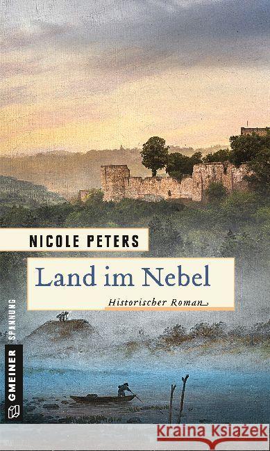 Land im Nebel : Historischer Roman Peters, Nicole 9783839223192 Gmeiner - książka