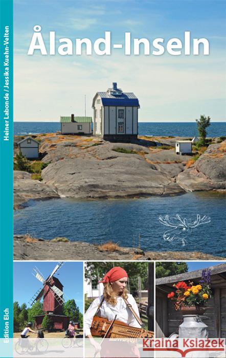 Åland-Inseln Labonde, Heiner, Kuehn-Velten, Jessika 9783937452395 Edition Elch - książka