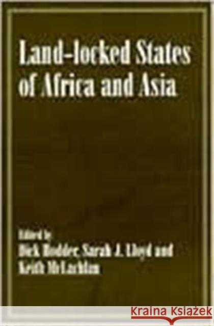 Land-Locked States of Africa and Asia Hodder-Williams, Richard 9780714648293 Frank Cass Publishers - książka