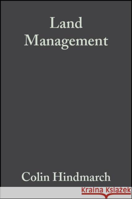 Land Management: The Hidden Costs Hindmarch, Colin 9780632056521 British Ecological Society - książka