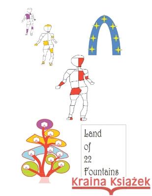Land of 22 Fountains Steve Trinks   9781514422885 Xlibris - książka