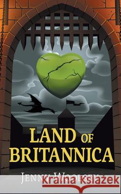 Land of Britannica Jenny Woolsey 9780994534149 Pearls of Wisdom Press - książka