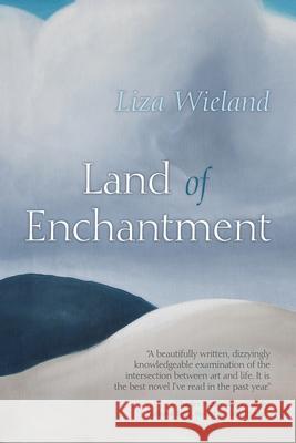 Land of Enchantment Liza Wieland 9780815610465 Syracuse University Press - książka