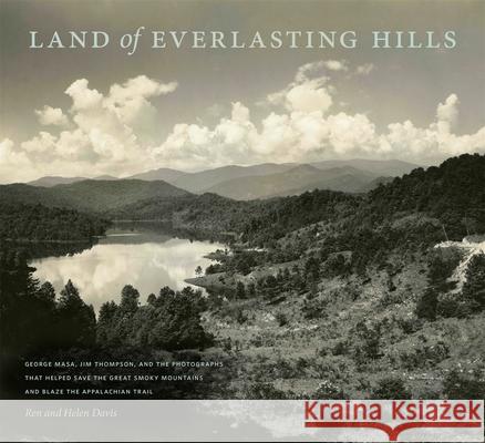 Land of Everlasting Hills Helen Davis 9780820366524 University of Georgia Press - książka