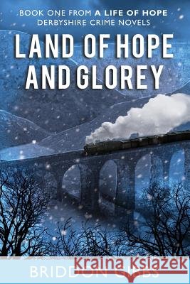 Land Of Hope And Glorey Gibbs, Briddon 9781491093740 Createspace - książka
