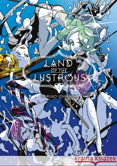 Land of the Lustrous 2 Ichikawa, Haruko 9781632364982 Kodansha Comics - książka