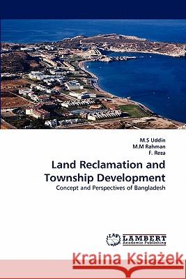 Land Reclamation and Township Development  9783844326109 LAP Lambert Academic Publishing AG & Co KG - książka