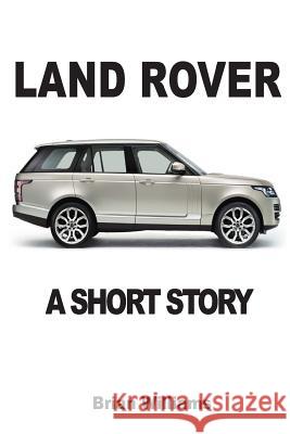 Land Rover: A Short Story Brian Williams 9782917260302 Prodinnova - książka