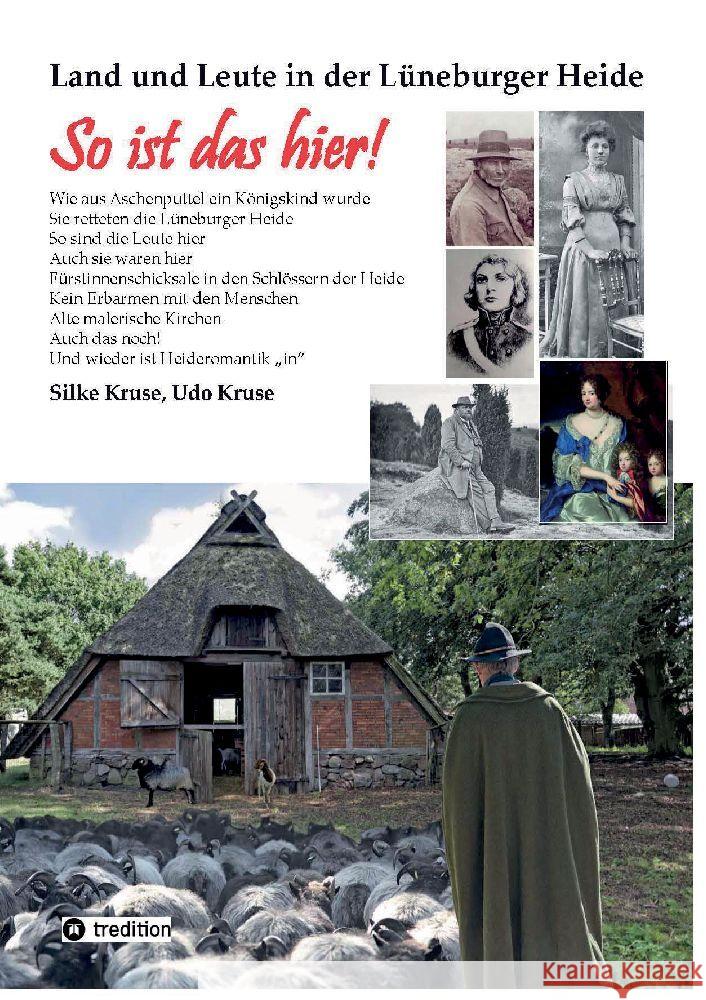 Land und Leute in der Lüneburger Heide Kruse, Udo, Kruse, Silke 9783347829732 tredition - książka