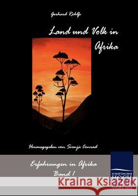 Land und Volk in Afrika Rohlfs, Gerhard 9783867412711 Europäischer Hochschulverlag - książka