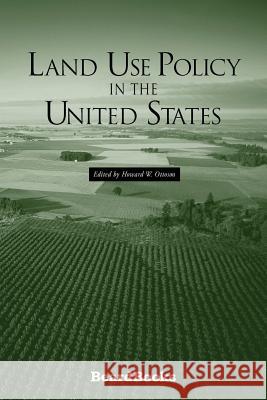 Land Use Policy in the United States Howard W. Ottoson 9781587980992 Beard Books - książka