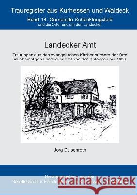 Landecker Amt Jörg Deisenroth 9783756801565 Books on Demand - książka