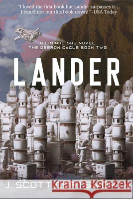 Lander: Liminal Sky: Oberon Cycle Book 2 J. Scott Coatsworth 9781955778046 Mongoose on the Loose DBA Other Worlds Ink - książka