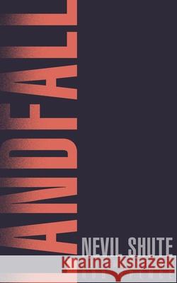 Landfall (Valancourt 20th Century Classics) Nevil Shute Rob Spence 9781941147528 Valancourt Books - książka