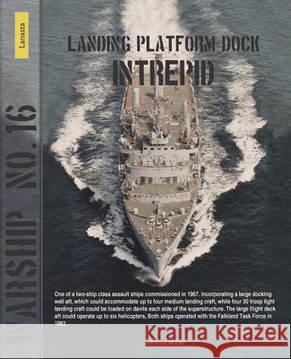 Landing Platform Dock Intrepid: Warship 16 Jantinus Mulder 9789464565058 Lanasta - książka