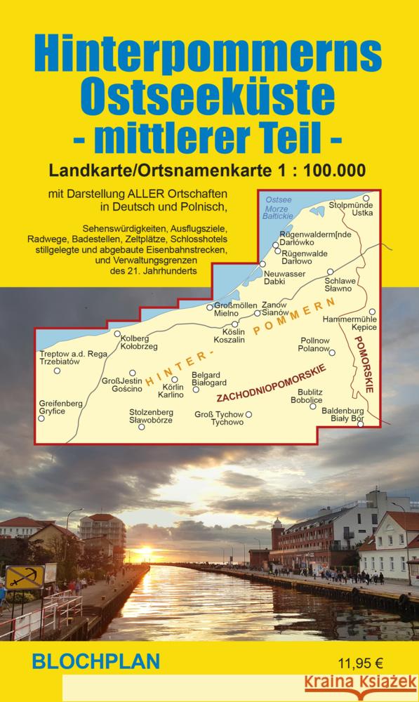 Landkarte Hinterpommerns Ostseeküste - mittlerer Teil Bloch, Dirk 9783982525204 Blochplan - książka