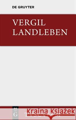 Landleben Vergil 9783110361681 Walter de Gruyter - książka