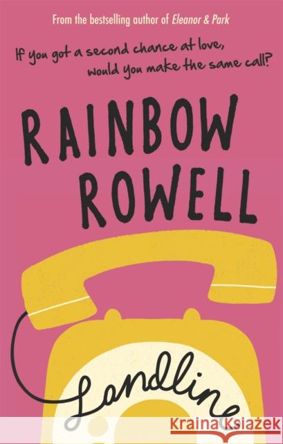 Landline Rainbow Rowell 9781409152125 Orion Publishing Co - książka