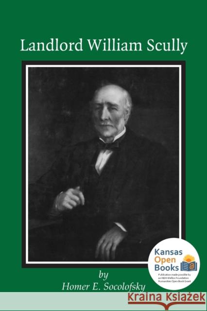 Landlord William Scully Homer E. Socolofsky 9780700631759 University Press of Kansas - książka