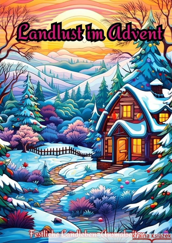 Landlust im Advent Hagen, Christian 9783384077363 tredition - książka
