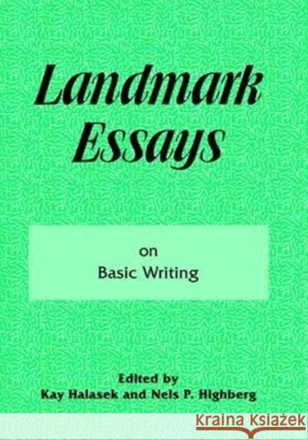 Landmark Essays on Basic Writing: Volume 18 Kay Halasek 9781138470828 Routledge - książka