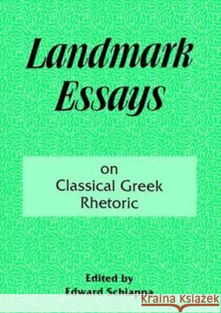 Landmark Essays on Classical Greek Rhetoric: Volume 3 A. Edward Schiappa   9781138179868 Routledge - książka