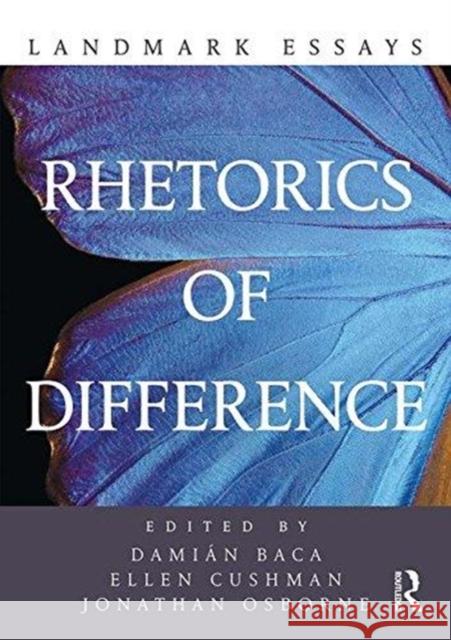 Landmark Essays on Rhetorics of Difference Damian Baca Ellen Cushman Jonathan Osborne 9781138506367 Routledge - książka