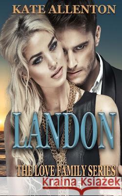 Landon Kate Allenton 9781944237158 Coastal Escape Publishing - książka