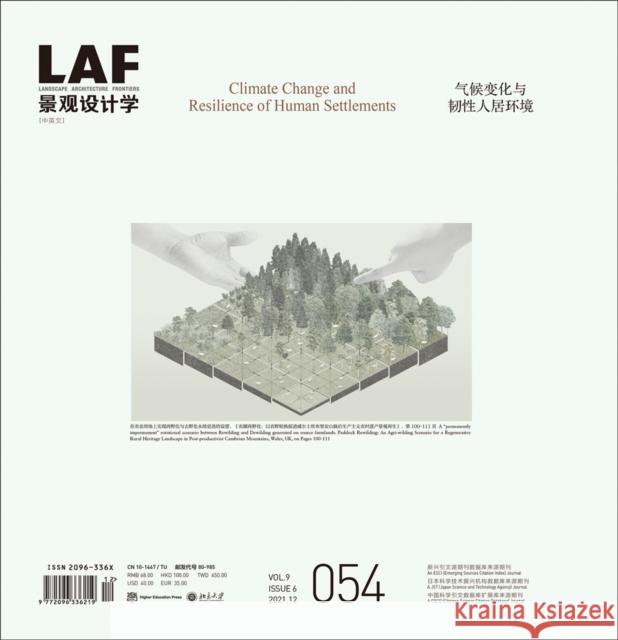 Landscape Architecture Frontiers 054: Climate Change and Resilience of Human Settlements Kongjian Yu 9781957183268 Oro Editions - książka