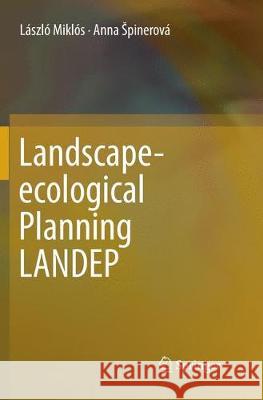 Landscape-Ecological Planning Landep Miklós, László 9783030067748 Springer - książka