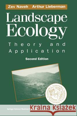 Landscape Ecology Naveh, Zev 9780387940595 Springer - książka