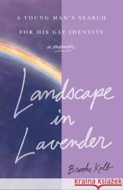 Landscape In Lavender Brooks Kolb 9798896363804 She Writes Press - książka