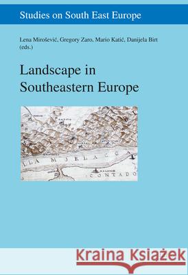 Landscape in Southeastern Europe  9783643802835 LIT Verlag - książka