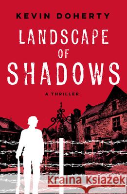Landscape of Shadows Kevin Doherty 9781608095087 Oceanview Publishing - książka