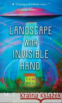 Landscape with Invisible Hand M. T. Anderson 9780763699505 Candlewick Press (MA) - książka