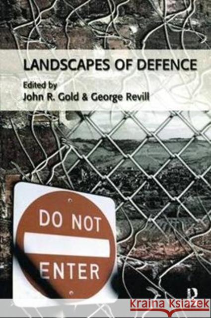 Landscapes of Defence John R. Gold 9781138410732 Routledge - książka