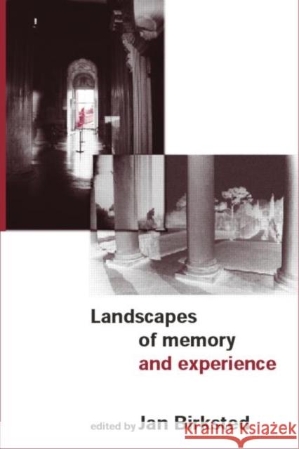 Landscapes of Memory and Experience Jan Birksted 9780419250708 E & FN Spon - książka