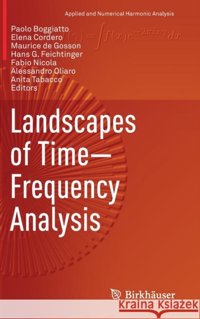 Landscapes of Time-Frequency Analysis  9783030052096 Birkhäuser - książka