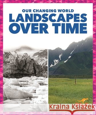 Landscapes Over Time Spanier, Kristine 9798896625391 Pogo Books - książka