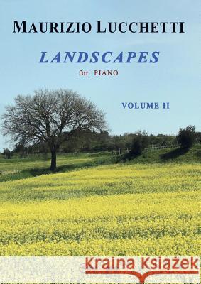 Landscapes Vol.2 Maurizio Lucchetti 9788891176127 Youcanprint Self-Publishing - książka
