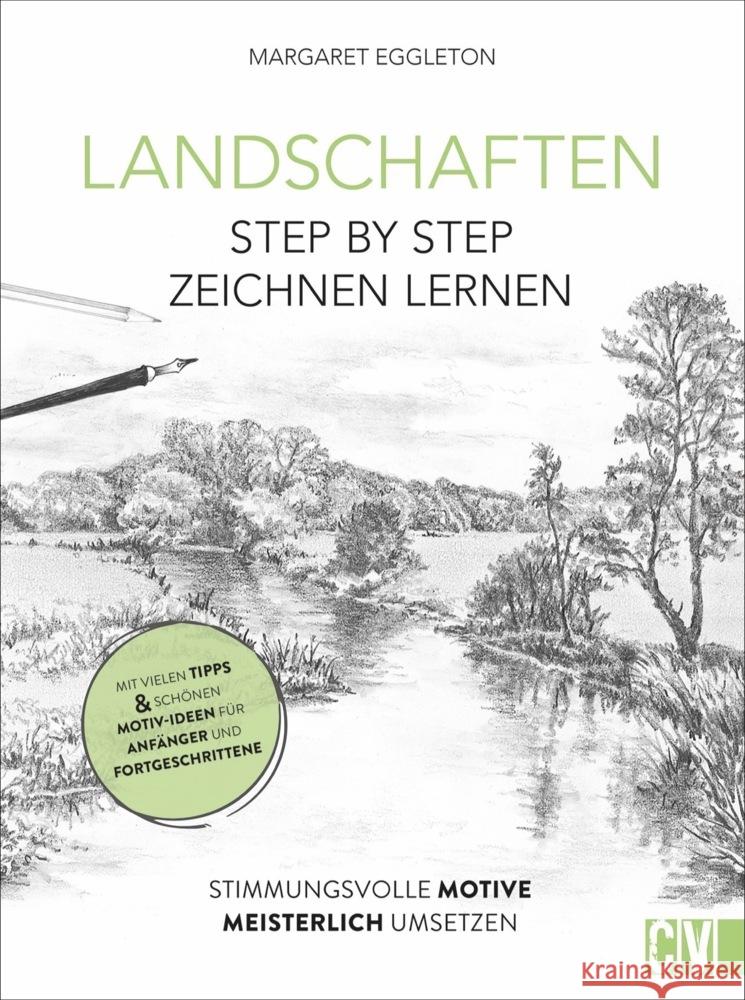 Landschaften Step by Step zeichnen lernen Eggleton, Margaret 9783862304332 Christophorus - książka